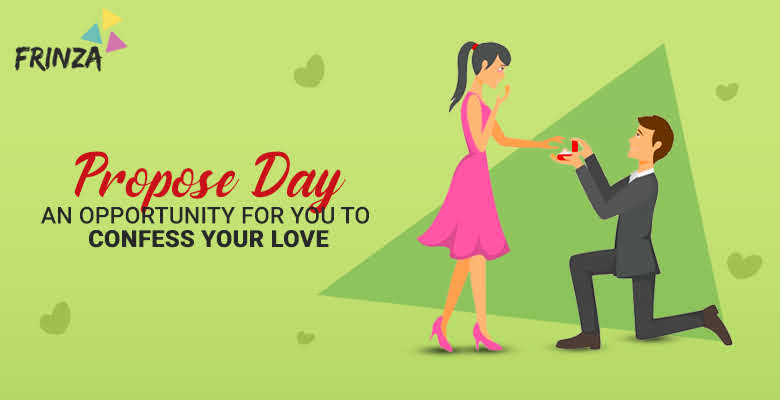 Propose Day An Opportunity for…
