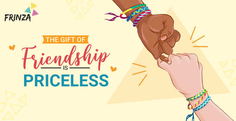 The Gift of Friendship is…
