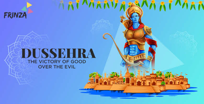 Dussehra : The Victory of…