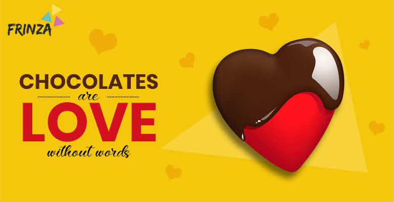 Chocolates Are Love Without Words