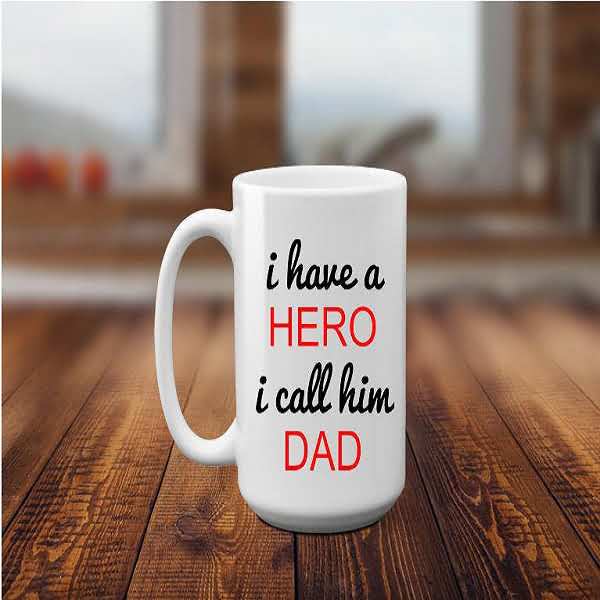 My Hero My Dad Mug