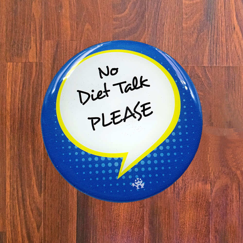 No diet talk please Fridge Magnet