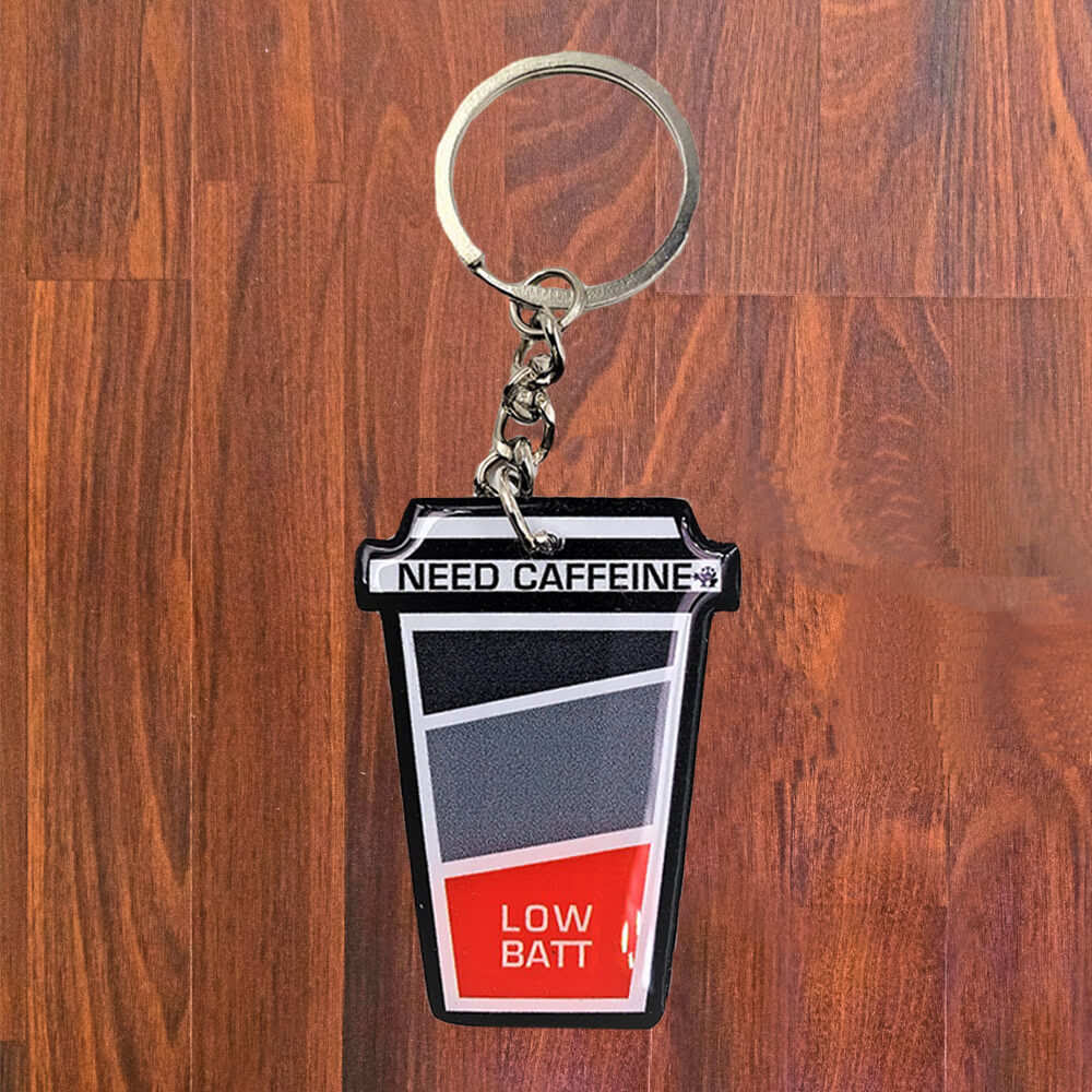 Need Caffaine Key Chain