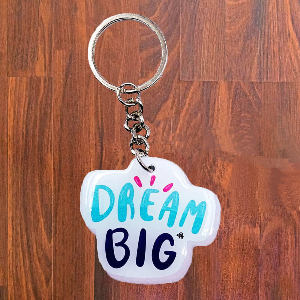 Dream Big Key Chain